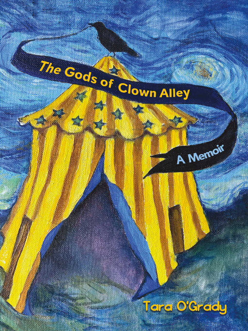 Title details for The Gods of Clown Alley by Tara O'Grady - Available